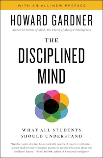 Disciplined Mind: What All Students Should Understand