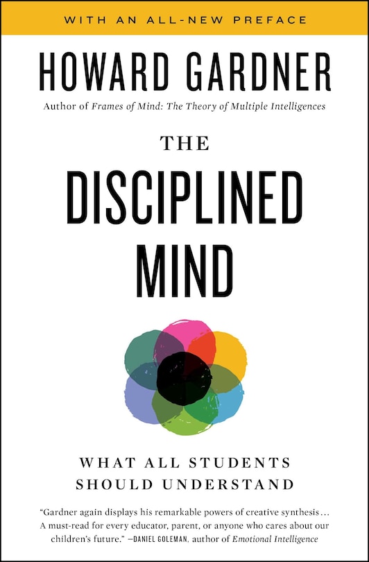 Disciplined Mind: What All Students Should Understand