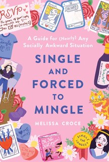 Front cover_Single And Forced To Mingle