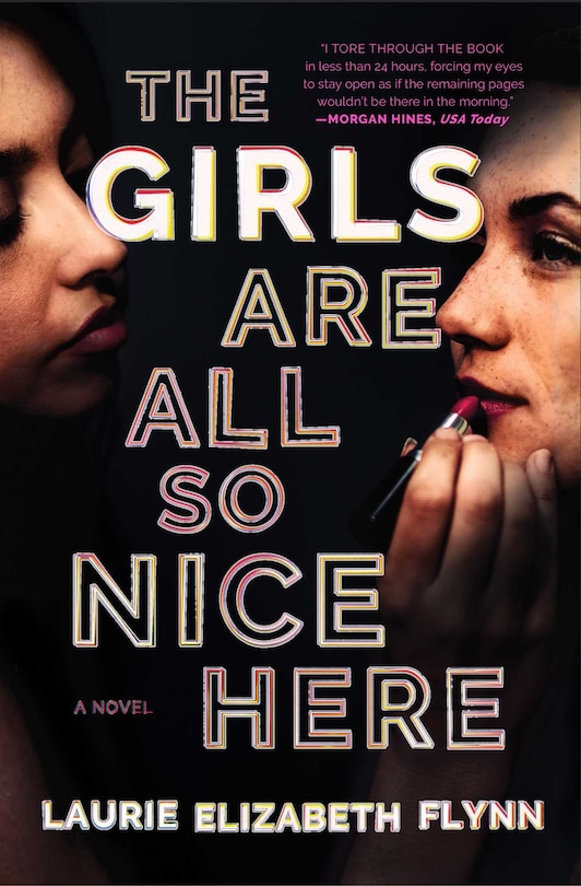 Front cover_The Girls Are All So Nice Here
