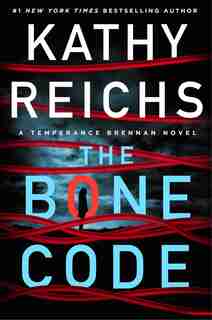 The Bone Code by Kathy Reichs