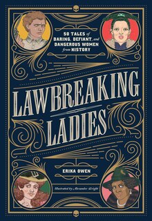 Front cover_Lawbreaking Ladies