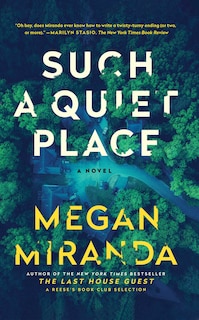 Such A Quiet Place: A Novel