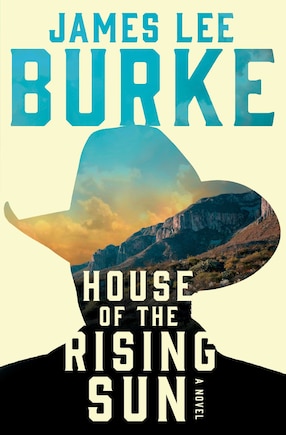 House Of The Rising Sun: A Novel