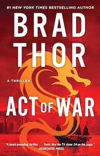 Act Of War: A Thriller