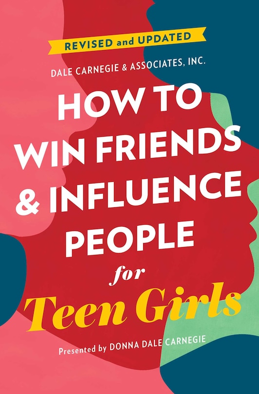 Front cover_How To Win Friends And Influence People For Teen Girls