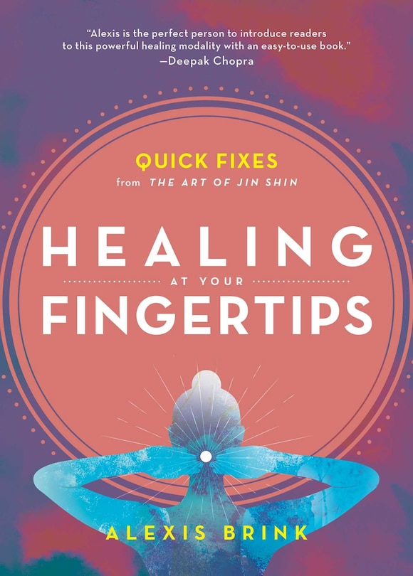 Front cover_Healing At Your Fingertips