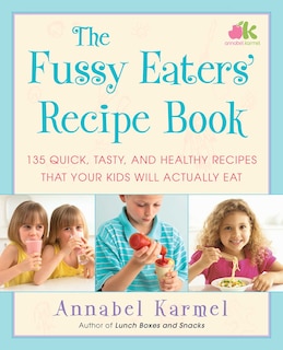 Front cover_The Fussy Eaters' Recipe Book