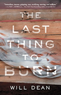 Front cover_The Last Thing to Burn