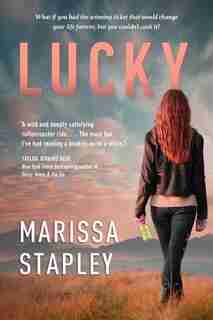 Lucky by Marissa Stapley