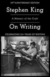 On Writing: A Memoir Of The Craft by Stephen King