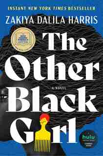 The Other Black Girl: A Novel by Zakiya Dalila Harris
