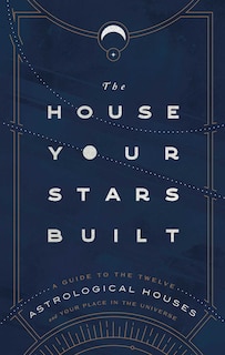 Front cover_The House Your Stars Built