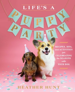 Front cover_Life's A Puppy Party