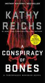 A Conspiracy of Bones by Kathy Reichs