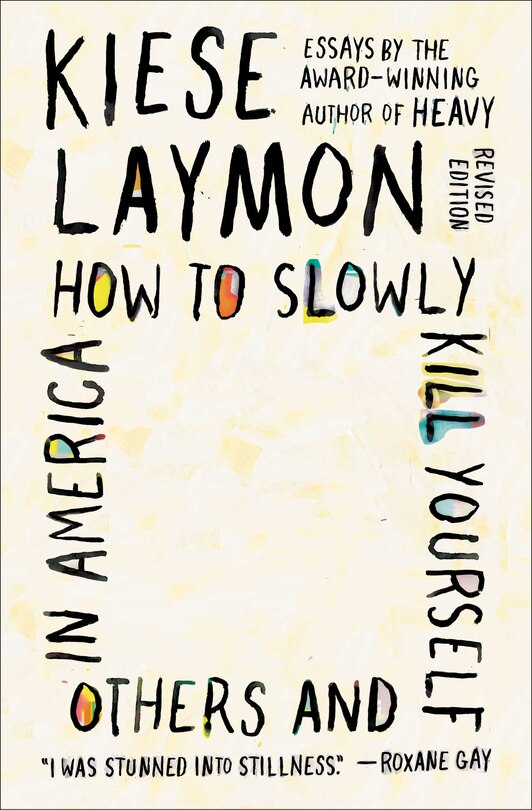 Front cover_How to Slowly Kill Yourself and Others in America