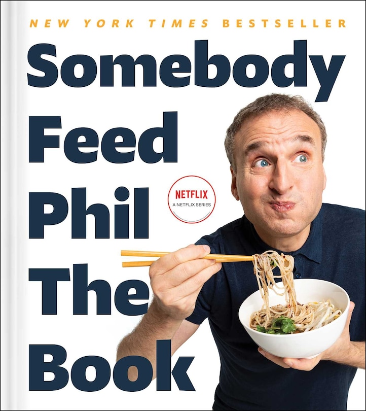 Front cover_Somebody Feed Phil the Book