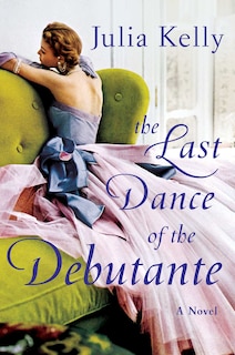 Front cover_The Last Dance of the Debutante