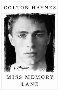 Miss Memory Lane: A Memoir by Colton Haynes