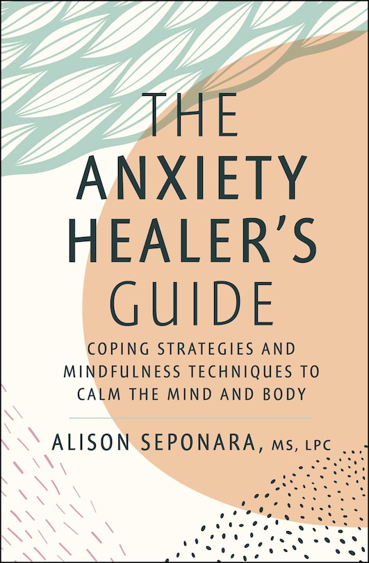 Front cover_The Anxiety Healer's Guide