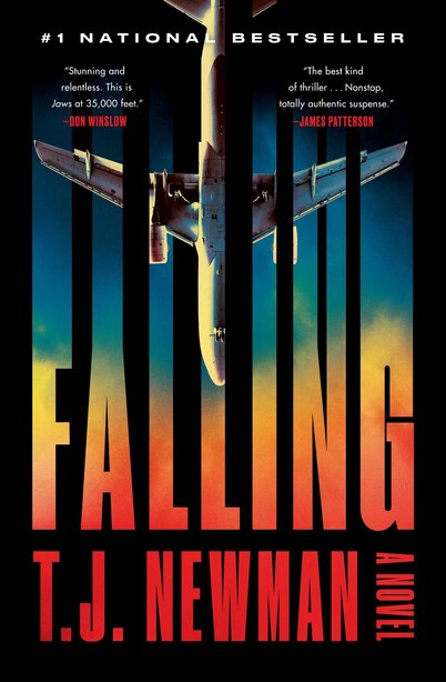 Falling: A Novel by T. J. Newman