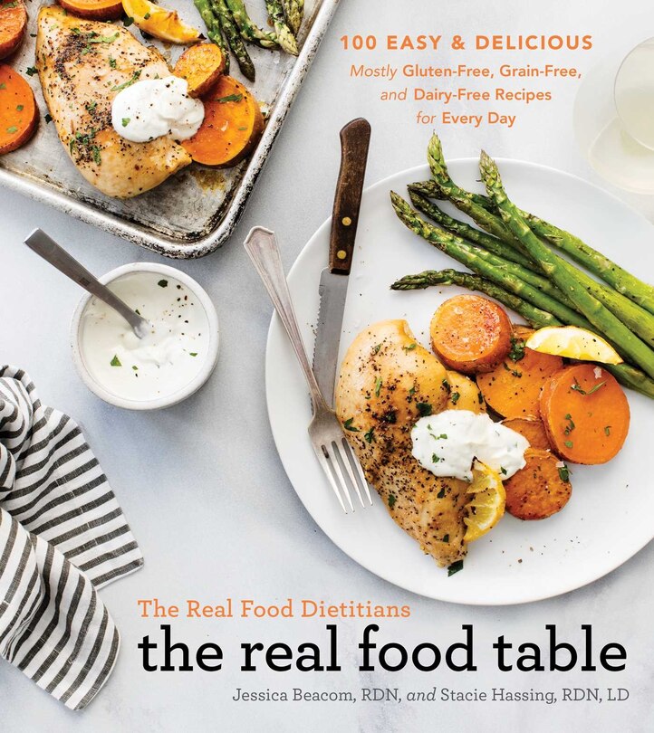 Front cover_The Real Food Dietitians: The Real Food Table