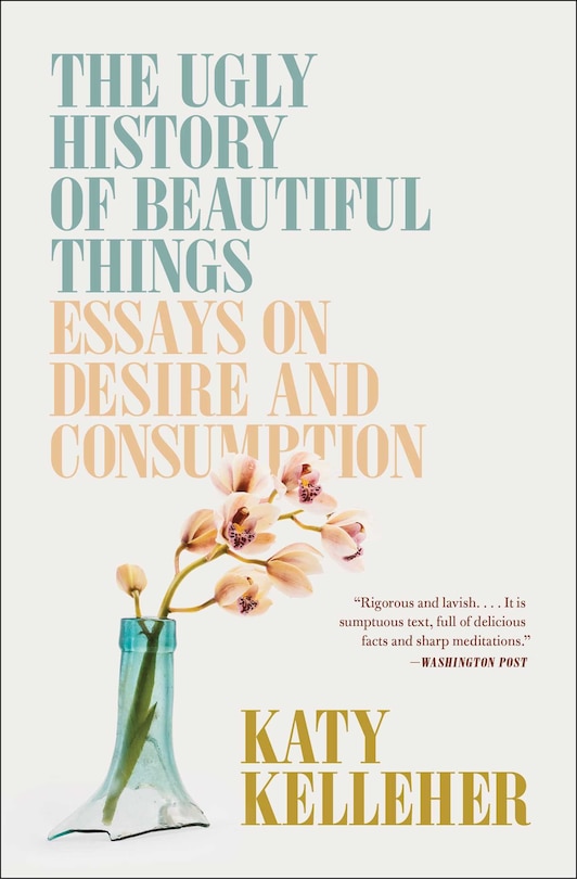Front cover_The Ugly History of Beautiful Things