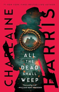 Front cover_All the Dead Shall Weep