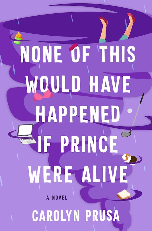Front cover_None Of This Would Have Happened If Prince Were Alive
