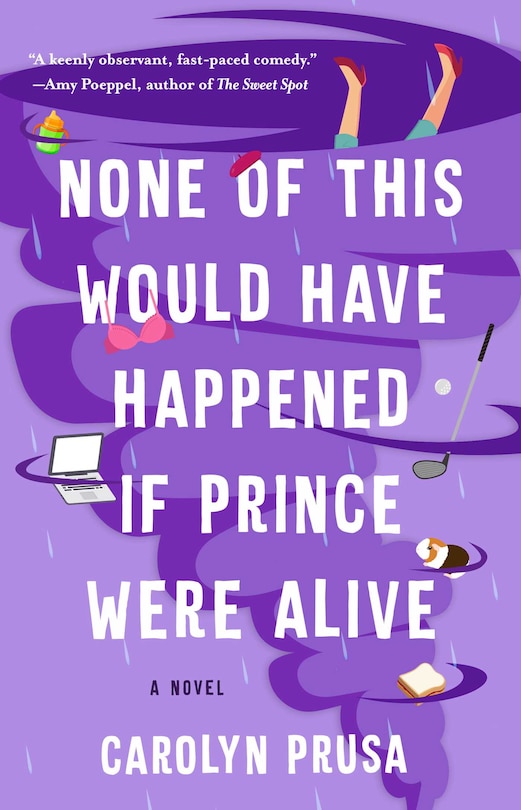 Front cover_None of This Would Have Happened If Prince Were Alive