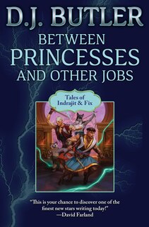 Front cover_Between Princesses and Other Jobs