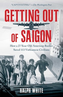 Front cover_Getting Out of Saigon
