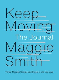 Couverture_Keep Moving: The Journal