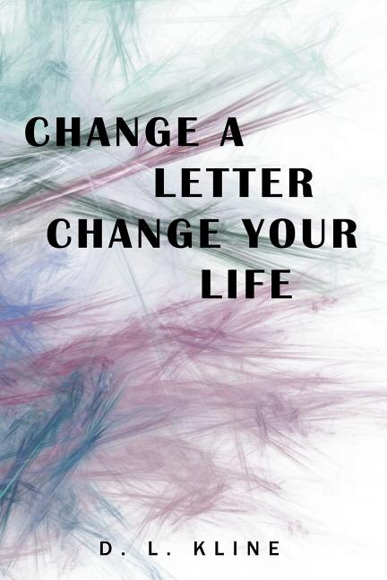 Front cover_Change a Letter, Change Your Life