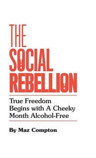 Front cover_The Social Rebellion