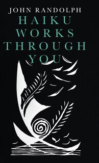 Couverture_Haiku Works Through You