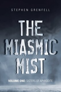 Front cover_The Miasmic Mist