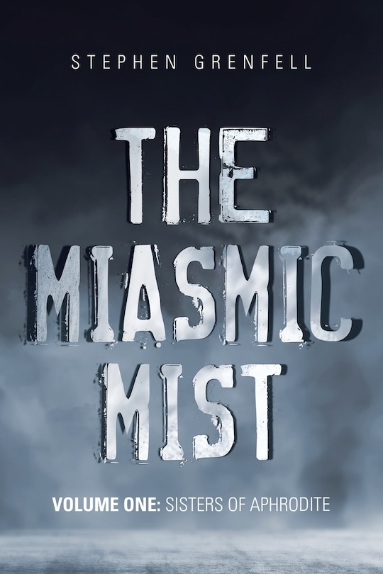 Front cover_The Miasmic Mist
