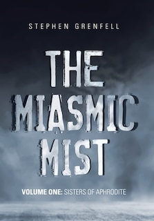 Front cover_The Miasmic Mist