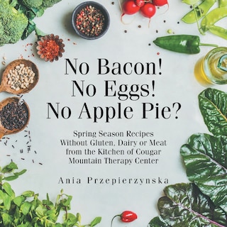 Couverture_No Bacon! No Eggs! No Apple Pie?