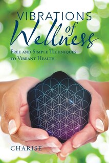 Front cover_Vibrations of Wellness