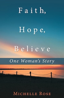 Couverture_Faith, Hope, Believe