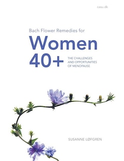 Front cover_Bach Flower Remedies for Women 40+
