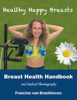 Couverture_Breast Health Handbook And Medical Thermography