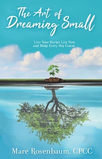 Front cover_The Art of Dreaming Small