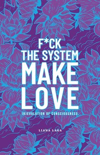 Front cover_F*Ck the System, Make Love