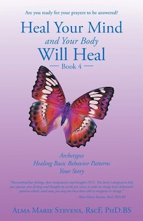 Couverture_Heal Your Mind and Your Body Will Heal
