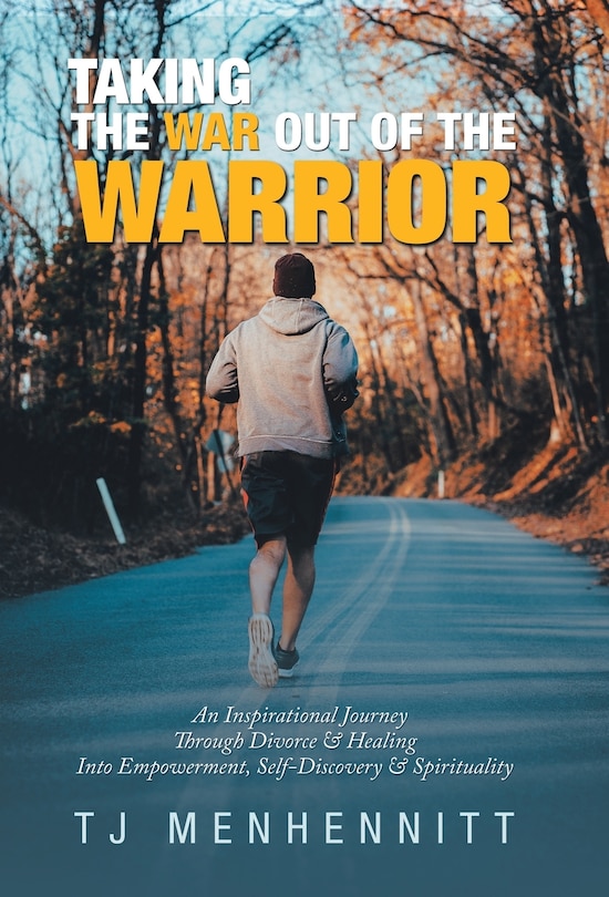 Front cover_Taking the War out of the Warrior