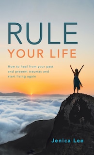 Front cover_Rule Your Life