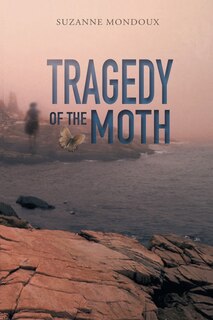 Front cover_Tragedy of the Moth